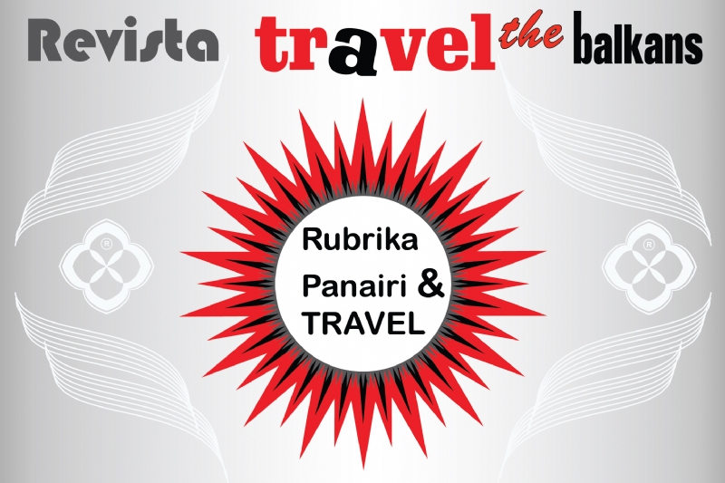 Pakete reklamimi Rubrika Panairi & TRAVEL te Revista Travel the Balkans, reklame agjencie turizmi ne revista, promovim ofertash turistike ne reviste, reklame per guida turistike ne reviste